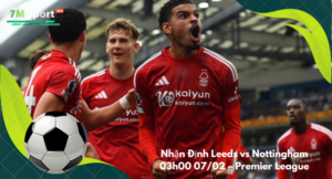 Đội hình dự kiến trước trận Leeds vs Nottingham